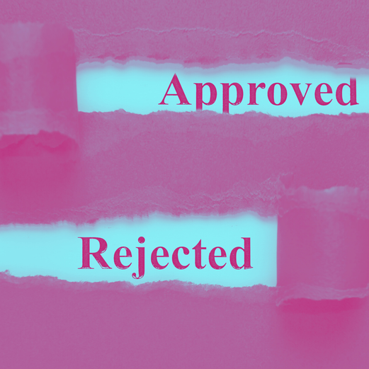 Sign saying 'Approved' and 'Rejected'